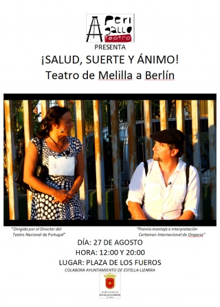 Teatro: �SALUD SUERTE Y �NIMO!